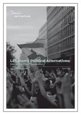 Lebanon's Political Alternatives: Mapping the Opposition